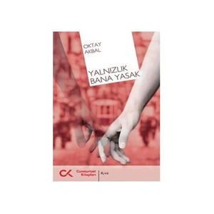 Yalnızlık Bana Yasak