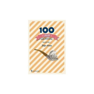 100 Lakap: Alınış Velveleleri İle-Tolga Arvas