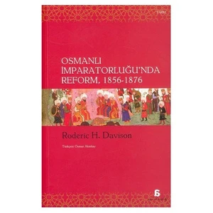 Osmanlı İmparatorluğu'nda Reform, 1856 - 1876