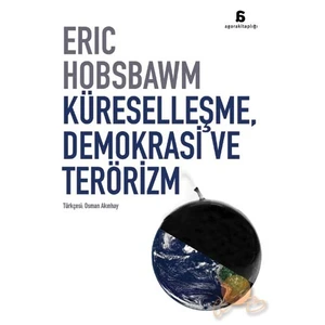 KÜRESELLEŞME, DEMOKRASİ VE TERÖRİZM