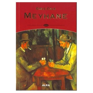 Meyhane - Emile Zola