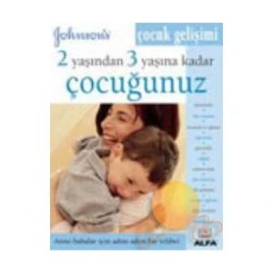2 Yaşından 3 Yaşına Kadar Çocuğunuz