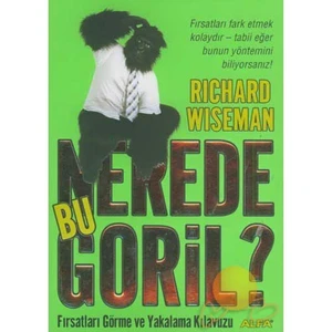 Nerede Bu Goril? - Richard Wiseman