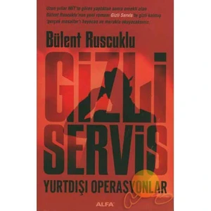 Gizli Servis-Bülent Ruscuklu