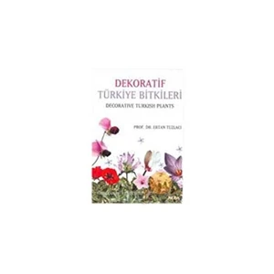 Dekoratif Türkiye Bitkileri (Ciltli)