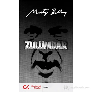 Zulümdar : Demokrasi Tanrısı - Mustafa Balbay