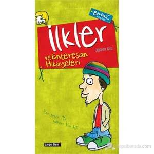 İlkler ve Enteresan Hikayeleri - Çiğdem Can