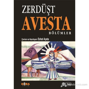 Avesta  / Bölümlür - Zerdüşt Spitama