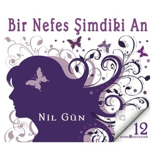 Bir Nefes Şimdiki An - Hipnomeditasyon (cd)