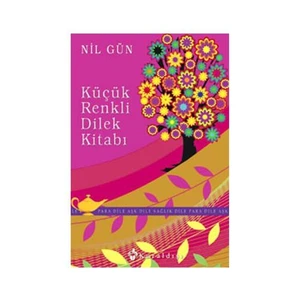 Küçük Renkli Dilek Kitabı - Nil Gün