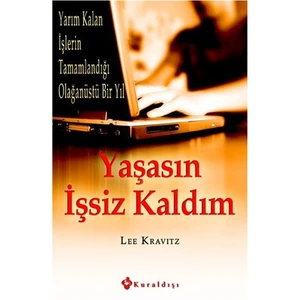 Yaşasın İşsiz Kaldım - Lee Kravitz