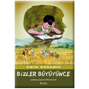 Bizler Büyüyünce