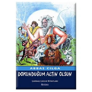 Dokunduğum Altın Olsun-Abbas Cılga