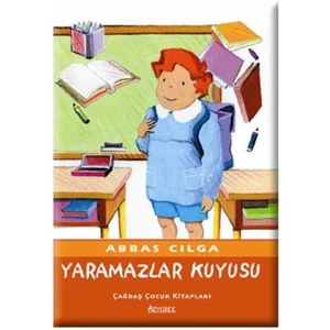 Yaramazlar Kuyusu