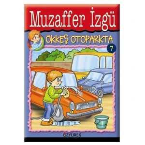 Ökkeş Otoparkta-Muzaffer İzgü