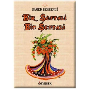 Bir Şeftali Bin Şeftali - Samed Behrengi