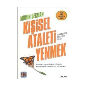 Kişisel Ataleti Yenmek - Mümin Sekman