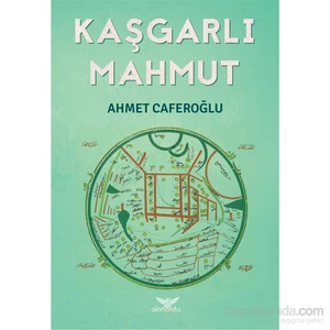 Kaşgarlı Mahmut-Ahmet Caferoğlu