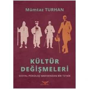 Kültür Değişmeleri-Mümtaz Turhan