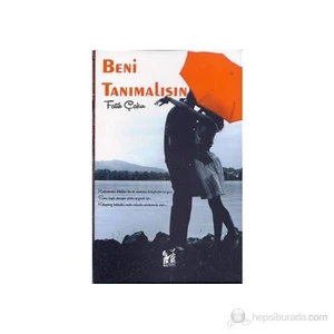 Beni Tanımalısın-Fatih Çakır