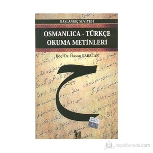 Osmanlıca-Türkçe Okuma Metinleri - Başlangıç Seviyesi-3-Hasan Babacan
