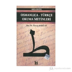 Osmanlıca-Türkçe Okuma Metinleri - Orta Seviye-8-Hasan Babacan