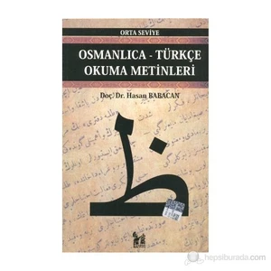 Osmanlıca-Türkçe Okuma Metinleri - Orta Seviye-9-Hasan Babacan