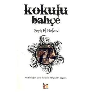 Kokulu Bahçe - Şeyh Muhammed El Nefzavi