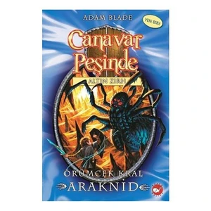 Canavar Peşinde 11: Örümcek Kral Araknid - Adam Blade