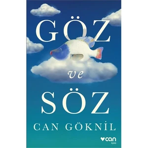 Göz Ve Söz - Can Göknil