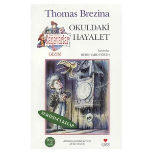 Okuldaki Hayalet - Thomas Brezine