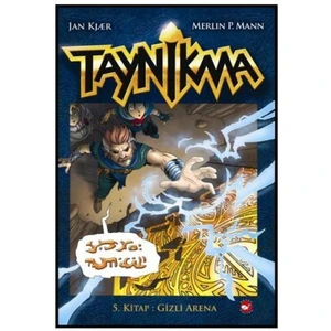 Taynikma - Kitap 5: Gizli Arena