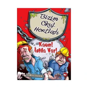 Bizim Okul Hortladı: Kaçın! İstila Var! - B. Strange