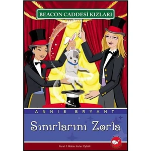 Beacon Caddesi Kızları - Sınırlarını Zorla