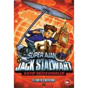 Süper Ajan Jack Stalwart 4: Kayıp Mücevherler - E. S. Hunt