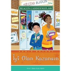 Beacon Caddesi Kızları 5: İyi Olan Kazansın - Annie Bryant