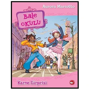 Bale Okulu 4: Karne Sürprizi - Aurora Marsotto