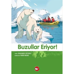 Doğadostu Kardeşler 9: Buzullar Eriyor! - Jean Marie Defossez