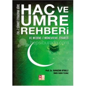 Hac Ve Umre Rehberi Ve Medine-İ Münevvere Ziyareti (Cep Boy)-Ömer Faruk Yılmaz