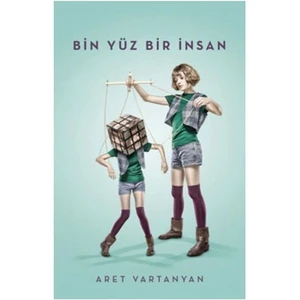 Bin Yüz Bir İnsan - Aret Vartanyan