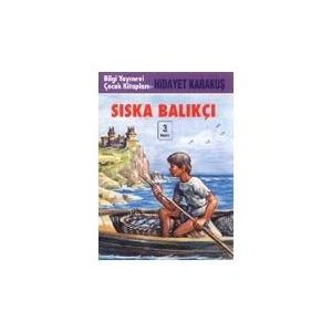 Sıska Balıkçı - Hidayet Karakuş