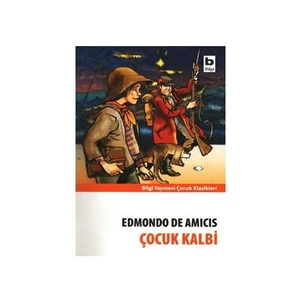 Çocuk Kalbi - Edmondo De Amicis