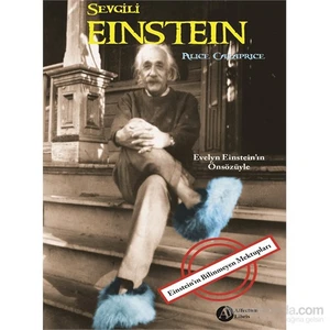 Sevgili Einstein-Alice Calaprice