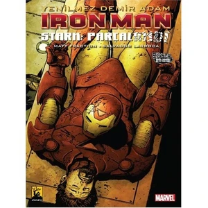 Iron Man Cilt 4 Stark Parçalandı Türkçe Çizgi Roman - Matt Fraction