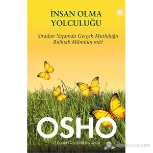 İnsan Olma Yolculuğu - Osho
