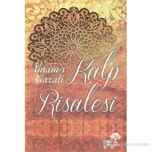 Kalp Risalesi-İmam-ı Gazali