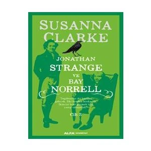 Jonathan Strange ve Bay Norrell Cilt 3 -Susanna Clarke