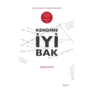 Kendine İyi Bak - Uğur Batı