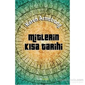 Mitlerin Kısa Tarihi - Karen Armstrong
