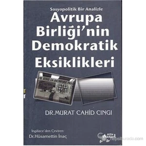 Avrupa Birliği nin Demokratik Eksiklikleri